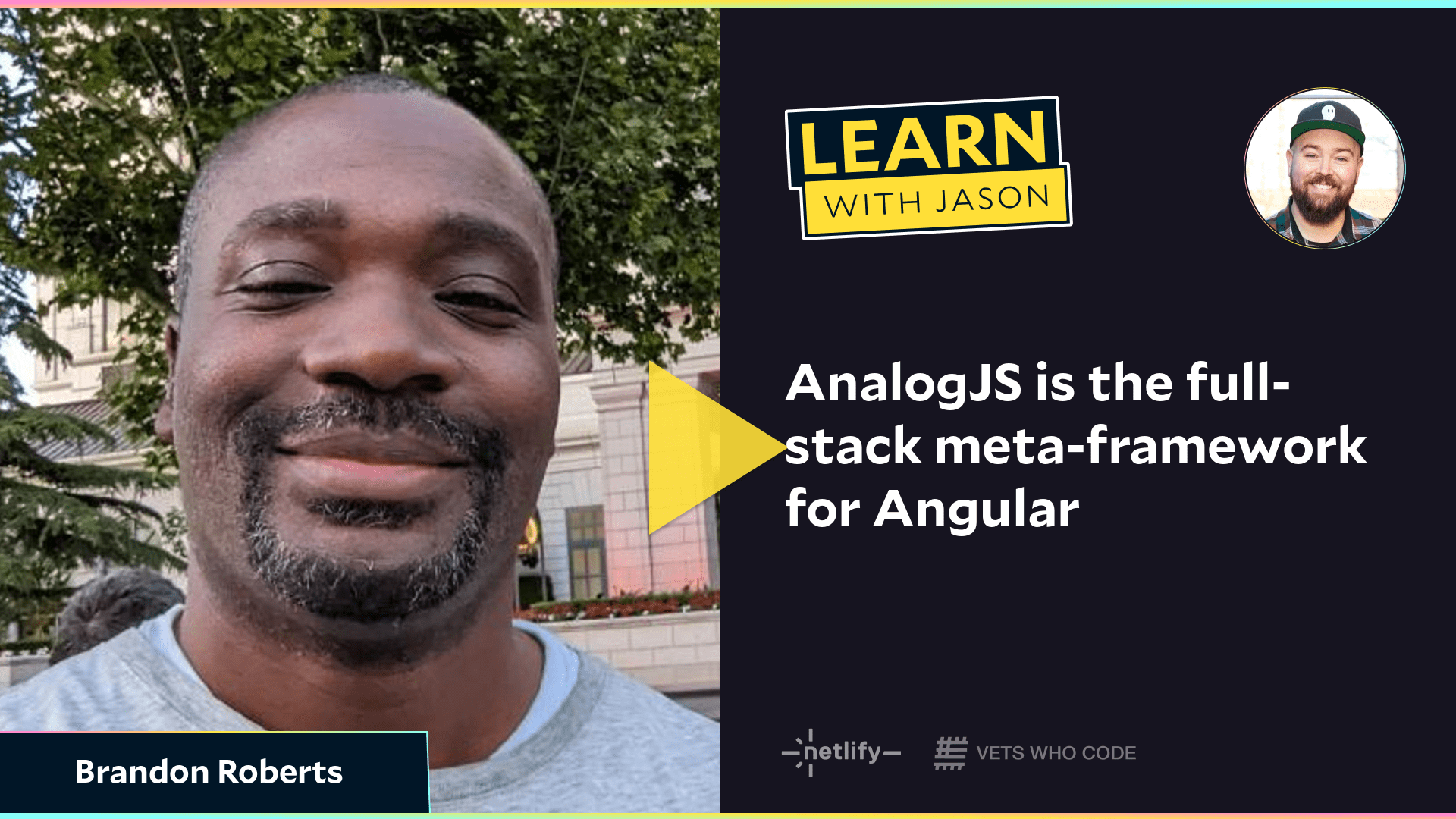 AnalogJS is the full-stack meta-framework for Angular (with Brandon Roberts)