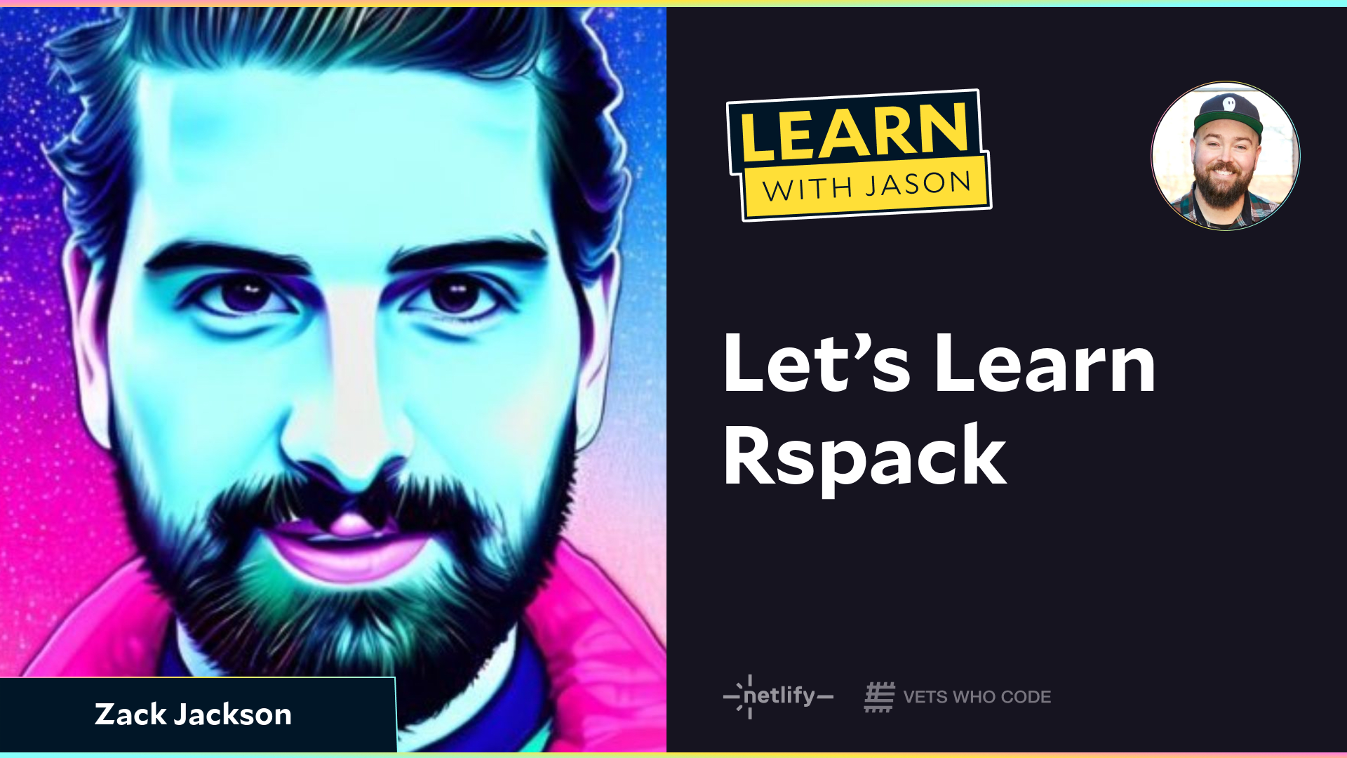 Let’s Learn Rspack (with Zack Jackson)