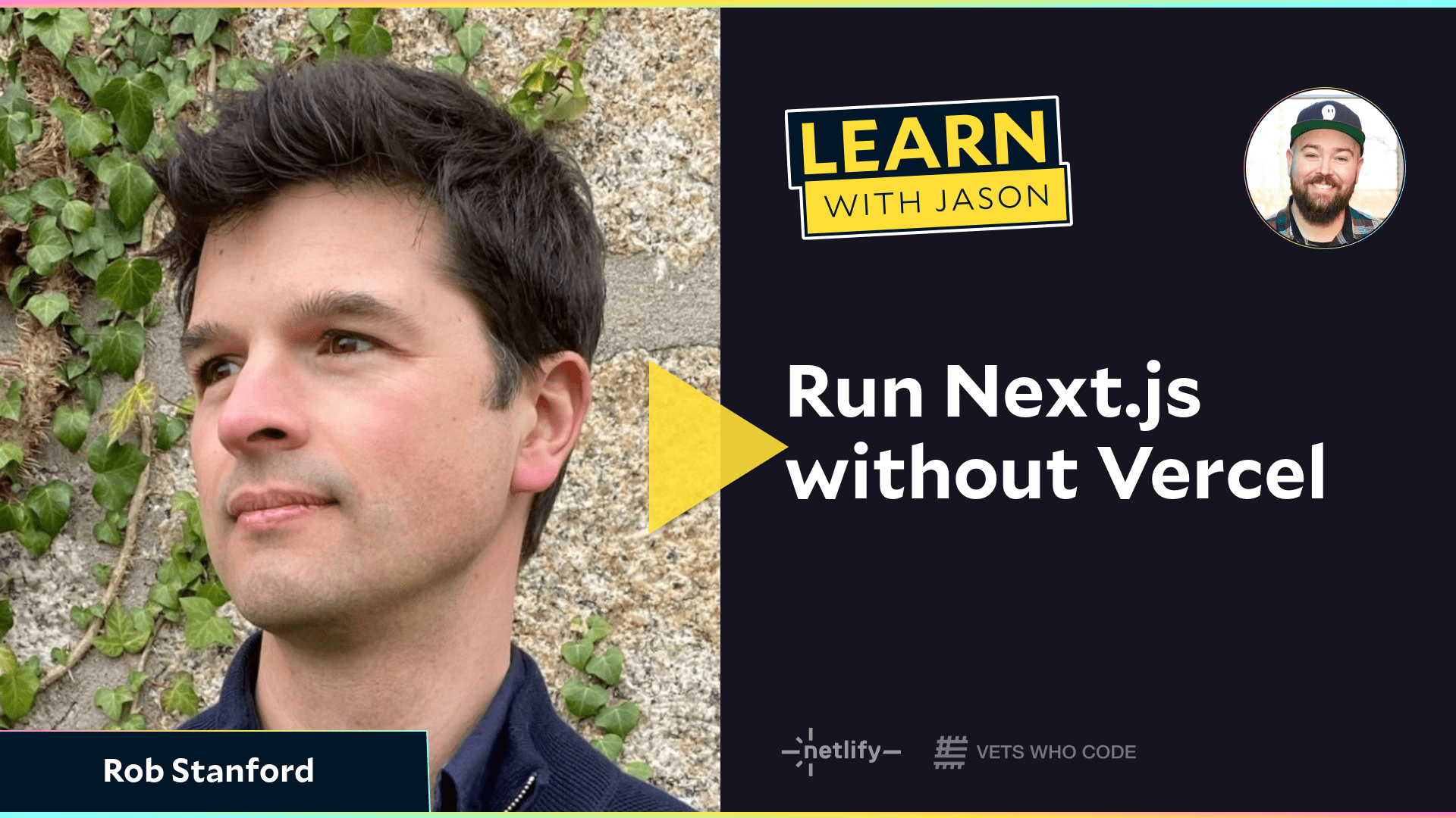 Run Next.js without Vercel (with Rob Stanford)
